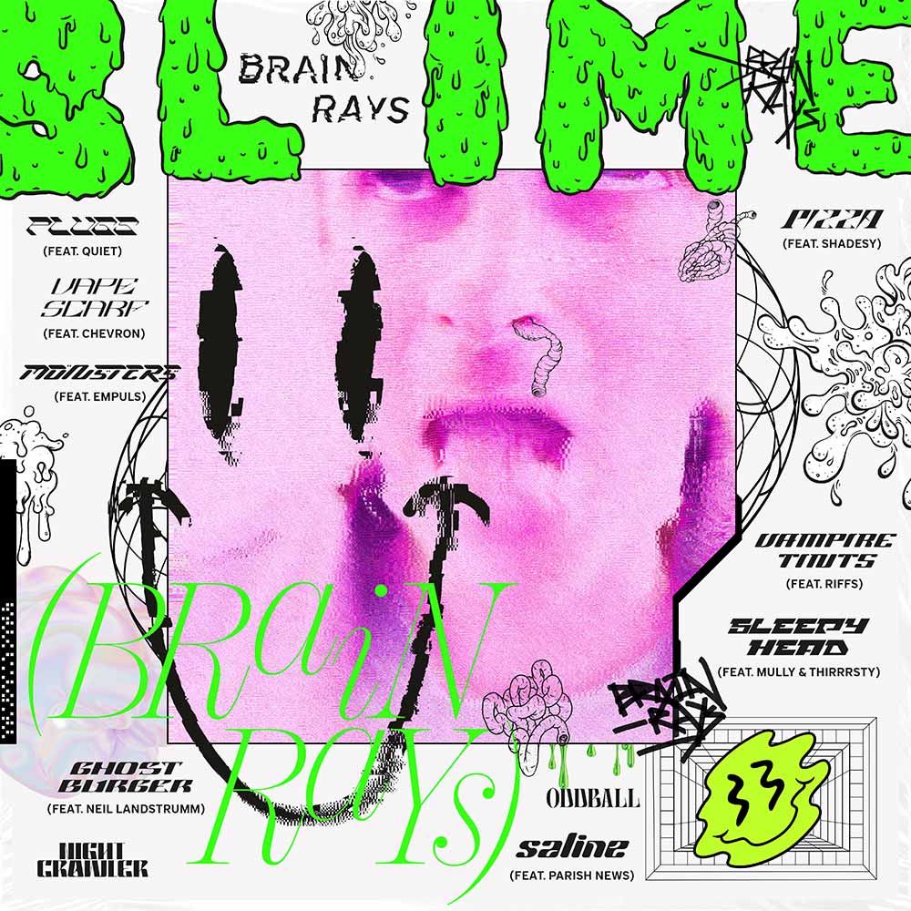 Brain Rays – SLIME
